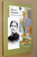 Karin Larsson och blommorna i Sundborn