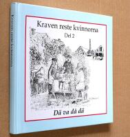 Kraven reste kvinnorna del 2. D&auml; va d&aring; d&auml;.