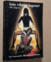 Inte riktigt lagom? : om "extremv&aring;ld", filmcensur och subkultur