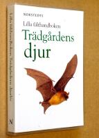 Tr&auml;dg&aring;rdens djur. Lilla F&auml;lthandboken