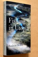 Fishing in Utopia: Sweden and the Future that disappeared