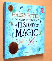 Harry Potter - A Journey Through A History of Magic