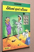  Lucky Luke. Skumt spel i Texas