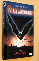 Vampyrguden :  Del 1 London