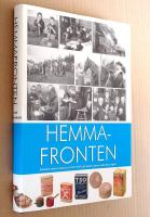 Hemmafronten : Finland under krigs&aring;ren 1939-1945 sett med kvinnors och barns &ouml;gon