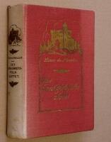 Det hemlighetsfulla slottet - eller Sl&auml;ttens lilja.