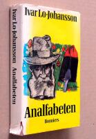 Analfabeten : en ber&auml;ttelse fr&aring;n min ungdom