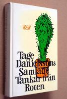 Samlade tankar fr&aring;n roten : [minnesutg&aring;va]