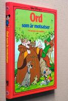 Walt Disney's Ord som &auml;r motsatser : [p&aring; svenska och engelska]