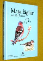 Mata f&aring;glar vid ditt f&ouml;nster