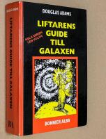Liftarens guide till galaxen