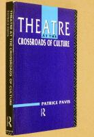 Theatre at the crossroads of culture
