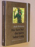 H&ouml;r bara hur ditt hj&auml;rta bultar i mig