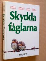 Skydda f&aring;glarna