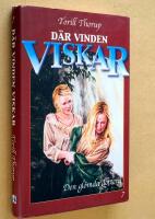 D&auml;r vinden viskar 7 Den gl&ouml;mda dottern