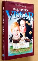 D&auml;r vinden viskar 1 Gabriellas flykt