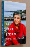 Tid att vara ensam