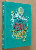 Goodnight Stories for Rebel Girls 2
