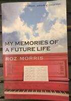 My Memories of a Future Life