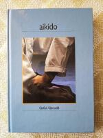Aikido: den fredliga kampkonsten