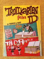 Trollkarlen fr&aring;n Id : utvalda godbitar ur tidningen Knasen 1984-85