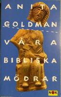V&aring;ra bibliska m&ouml;drar