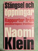 St&auml;ngsel och &ouml;ppningar  rapport fr&aring;n globaliseringens frontlinjer