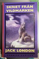 Skriet fr&aring;n vildmarken