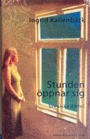Stunden &ouml;ppnar sig : Sceniska dikter