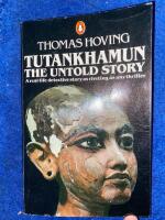 Tutankhamun the Untold Story