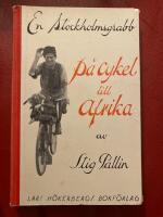 En stockholmsgrabb p&aring; cykel till Afrika