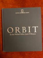 Orbit : NASA astronauts photograph the earth