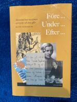 F&ouml;re... under... efter : motst&aring;nd mot nazismen och hj&auml;lp till dess offer