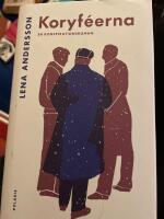 Koryf&eacute;erna : en konspirationsroman