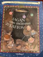 Byn som gl&ouml;mde att det var jul och Sagan om m&ouml;ssens julafton