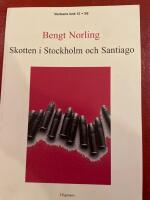 Skotten i Stockholm och Santiago : om Olof Palme och Salvador Allende