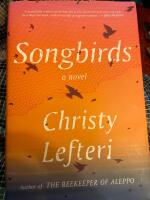 Songbirds - A Novel