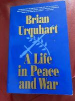 A Life in Peace and War