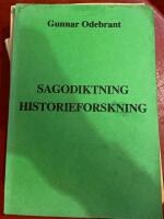 Sagodiktning, historieforskning