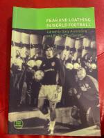 Fear and Loathing in world Football