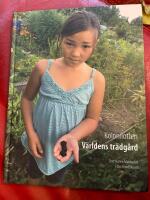 Kolonilotten : v&auml;rldens tr&auml;dg&aring;rd