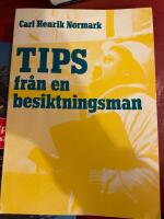 Tips fr&aring;n en besiktningsman
