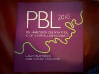 PBL 2010 En handbok om nya PBL och samh&auml;llsbyggande