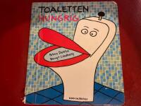 Toaletten hungrig