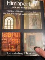 Himlaporten : m&ouml;te med Tensta kyrka = The gate of heaven : a visit to Tensta church = Das Tor zum Himmel : Begegnung mit der Kirche in Tensta