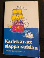 K&auml;rlek &auml;r att sl&auml;ppa r&auml;dslan