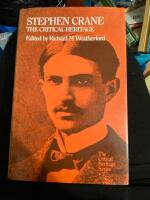 Stephen Crane &mdash; The Critical Heritage