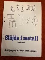 Sl&ouml;jda i metall : studiebok