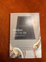 Beviljats men inte f&aring;tt [Elektronisk resurs] : bet&auml;nkande