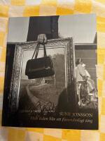 Och tiden blir ett f&ouml;runderligt ting : fotografier av m&auml;nniskor och landskap